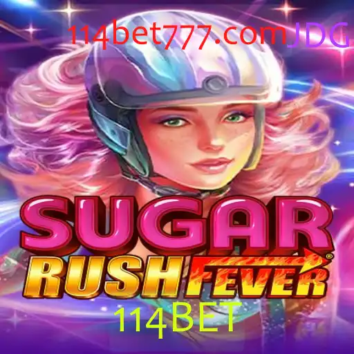 Descubra o Empolgante Mundo de SugarRushFever com 114BET